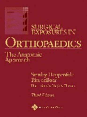 Surgical Exposures in Orthopaedics: The Anatomic Approach by Hoppenfeld: Used