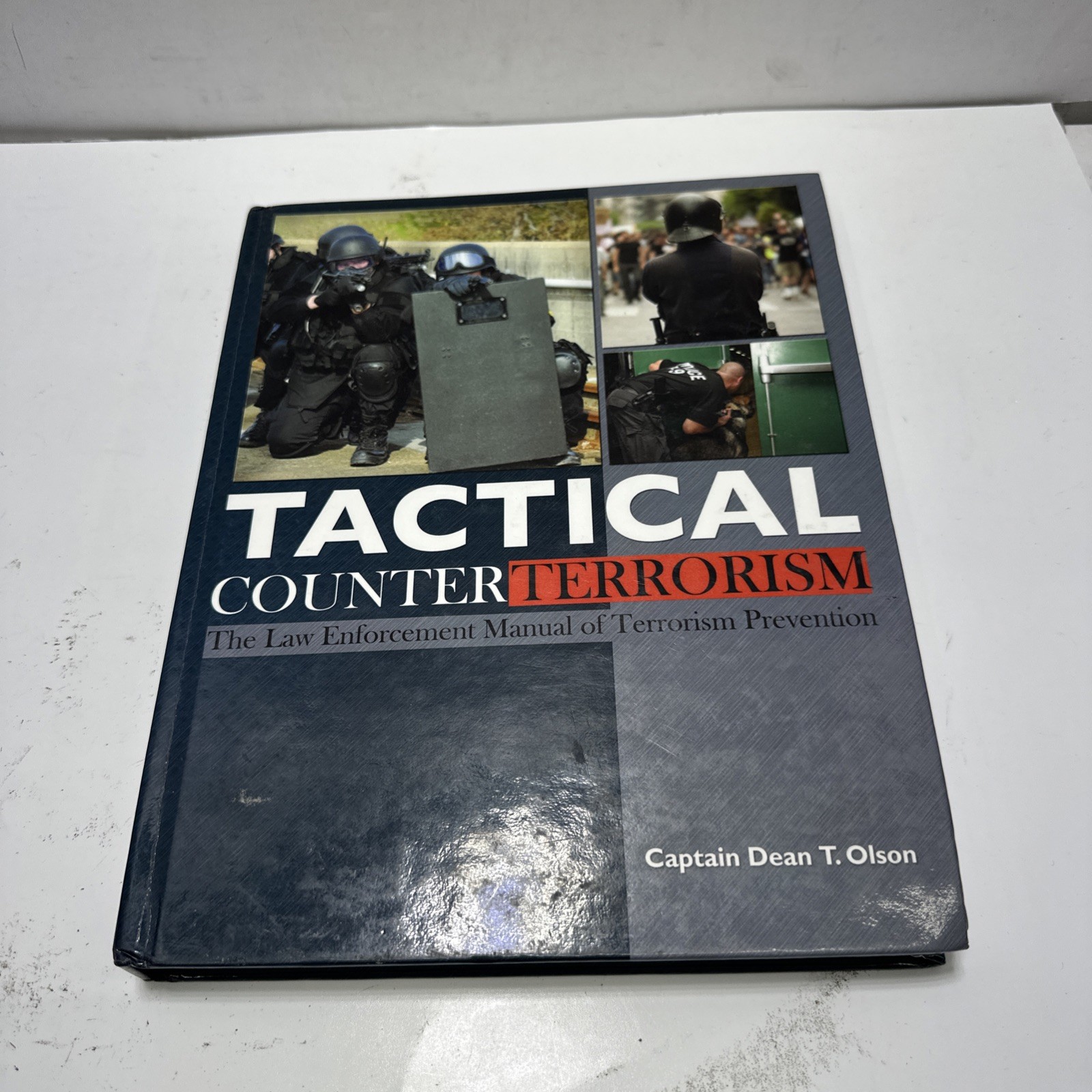 Tactical Counterterrorism: The Law Enforcement Manual of Terrorism Prevention
