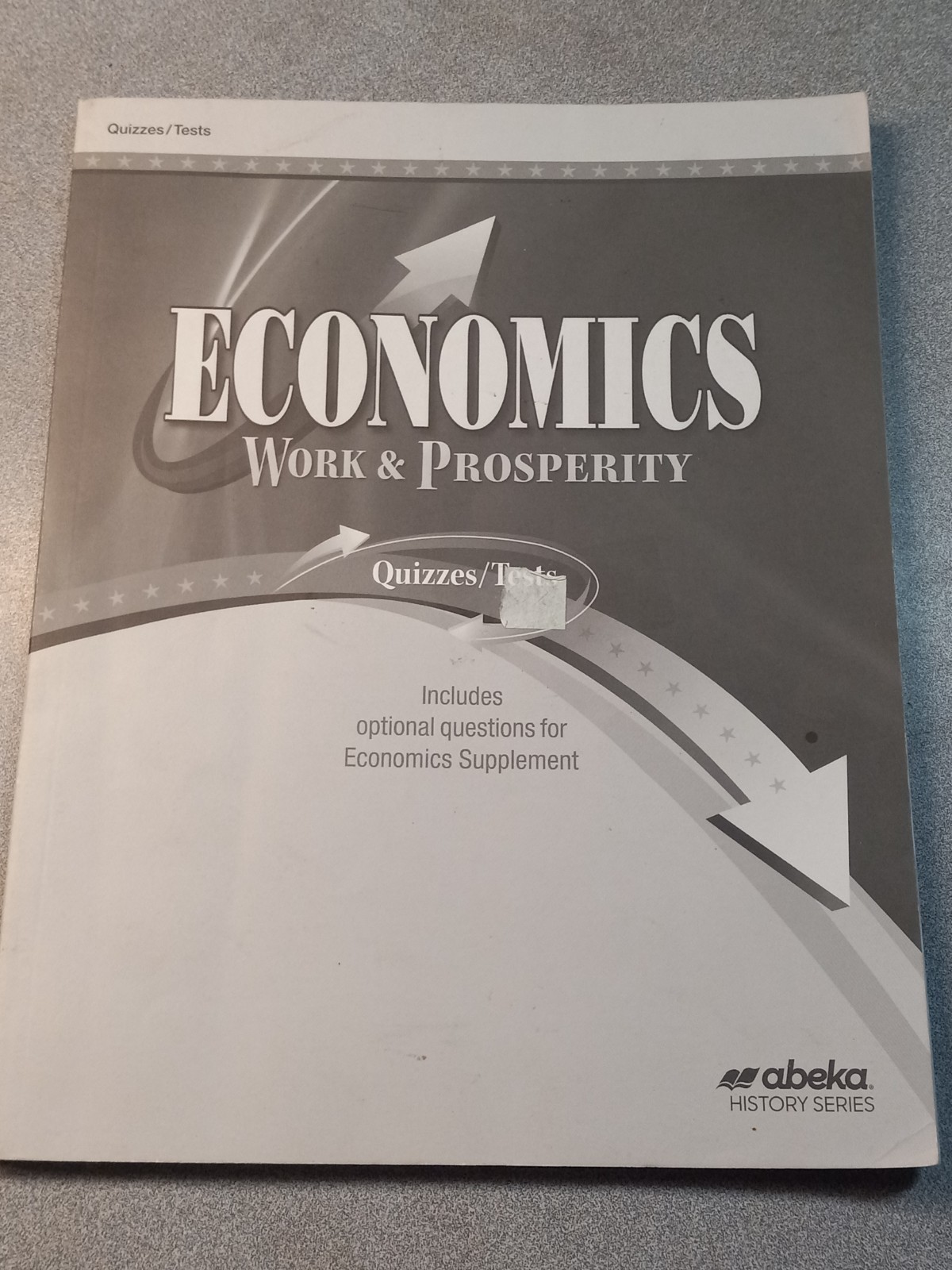 A Beka Book Homeschool 12th Grade Economics Work & Prosperity Curriculum Kit.