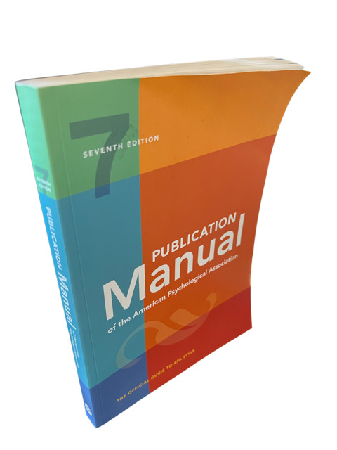 Publication Manual (OFFICIAL) 7th Edition of the American Psychological…