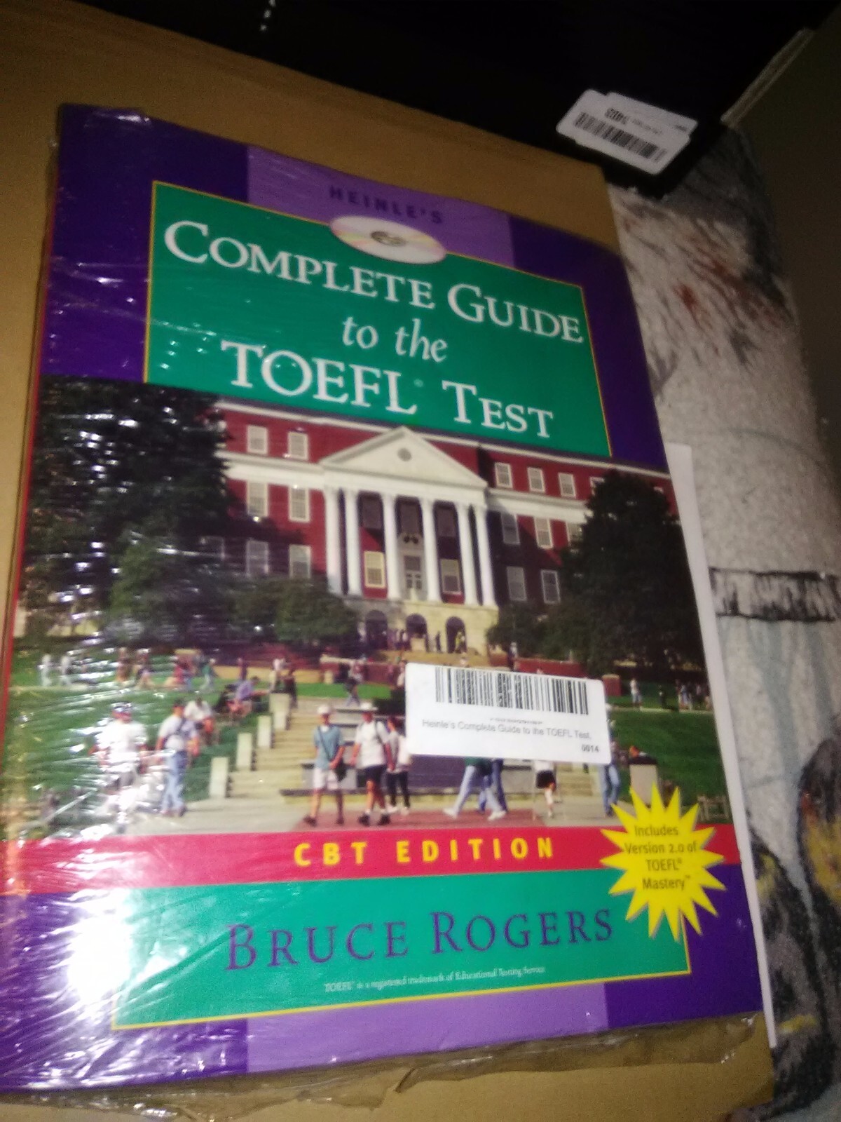 Heinle’s Complete Guide to the TOEFL Test, CBT Edition by Bruce Rogers
