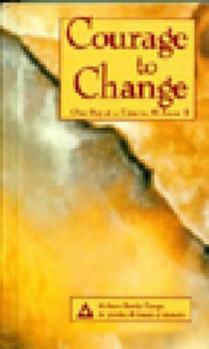 Courage to Change by Al-Anon Family Group