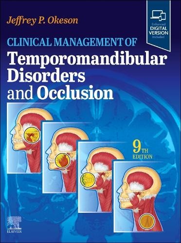 Jeffrey P. Okes Clinical Management of Temporomandibular Disorders an (Hardback)