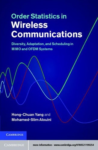 Order Statistics in Wireless Communications: Diversity, Adaptation, and Scheduli