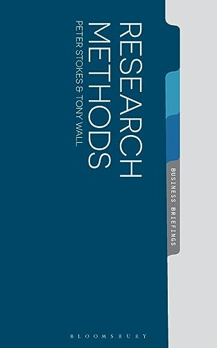 Research Methods (Macmillan Business Briefing, 4) By Peter Stoke