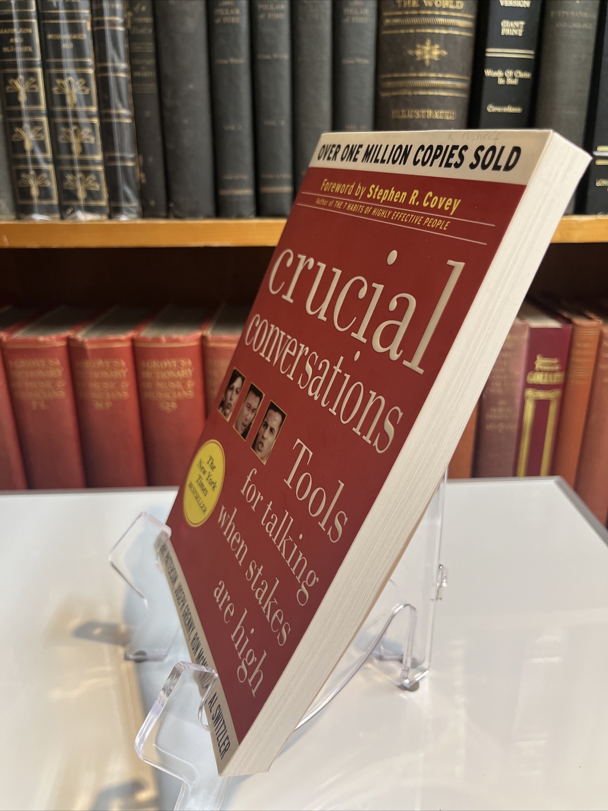 Crucial Conversations: Tools for Talking When Stakes Are High by Joseph Grenny,