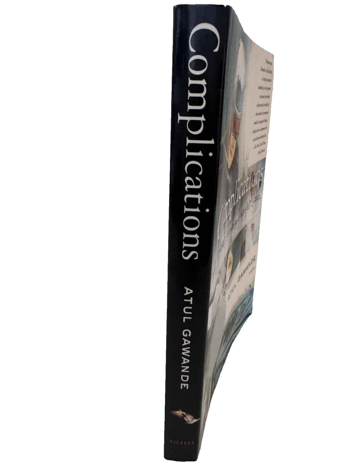Complications: A Surgeon’s Notes on an Imperfect Science by Atul Gawande