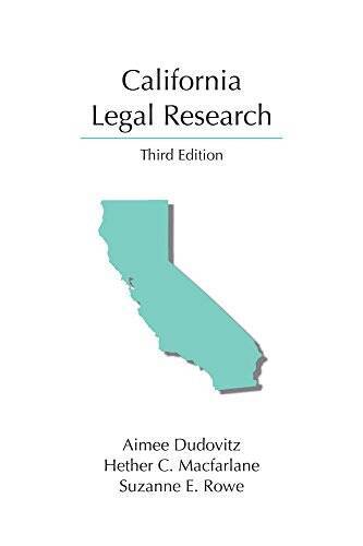 California Legal Research (Carolina Academic Press Research Series) – GOOD