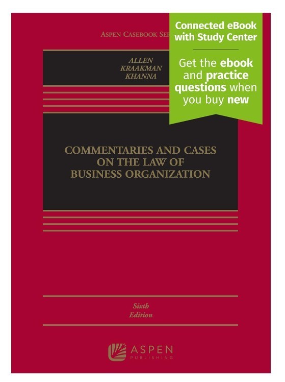Aspen Casebook: Commentaries and Cases on the Law of Business Organization