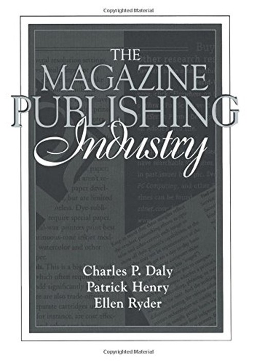The Magazine Publishing Industry Paperback