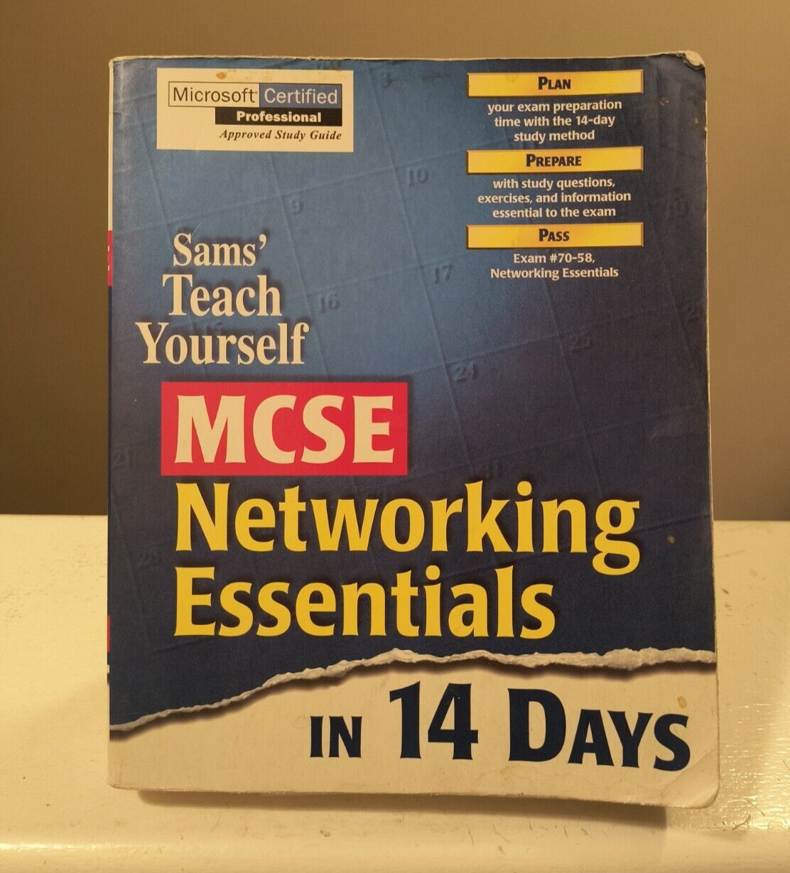 Sams’ Teach Yourself MCSE Networking Essentials in 14 Days