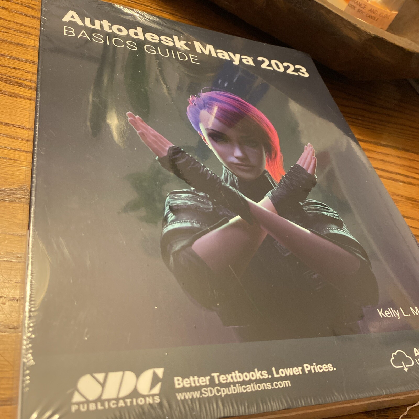 Autodesk Maya 2023 Basics Guide by Kelly L. Murdock (2022, Trade Paperback)