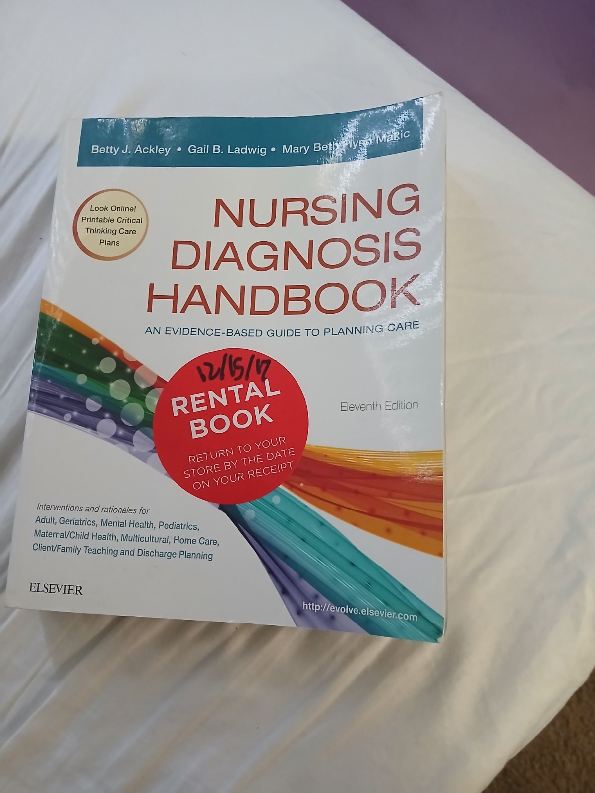 Nursing Diagnosis Handbook : An Evidence-Based Guide to Planning Care by Gail B.