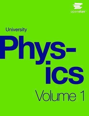 University Physics Volume 1 by OpenStax