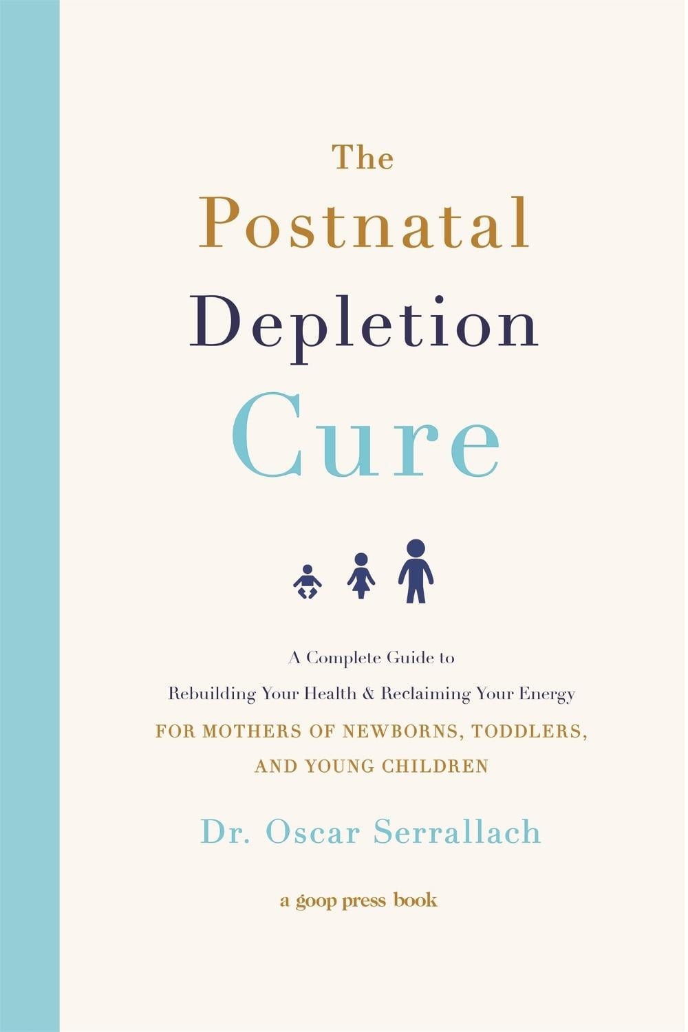 The Postnatal Depletion Cure: A Complete Guide to Rebuilding Your Health and Rec