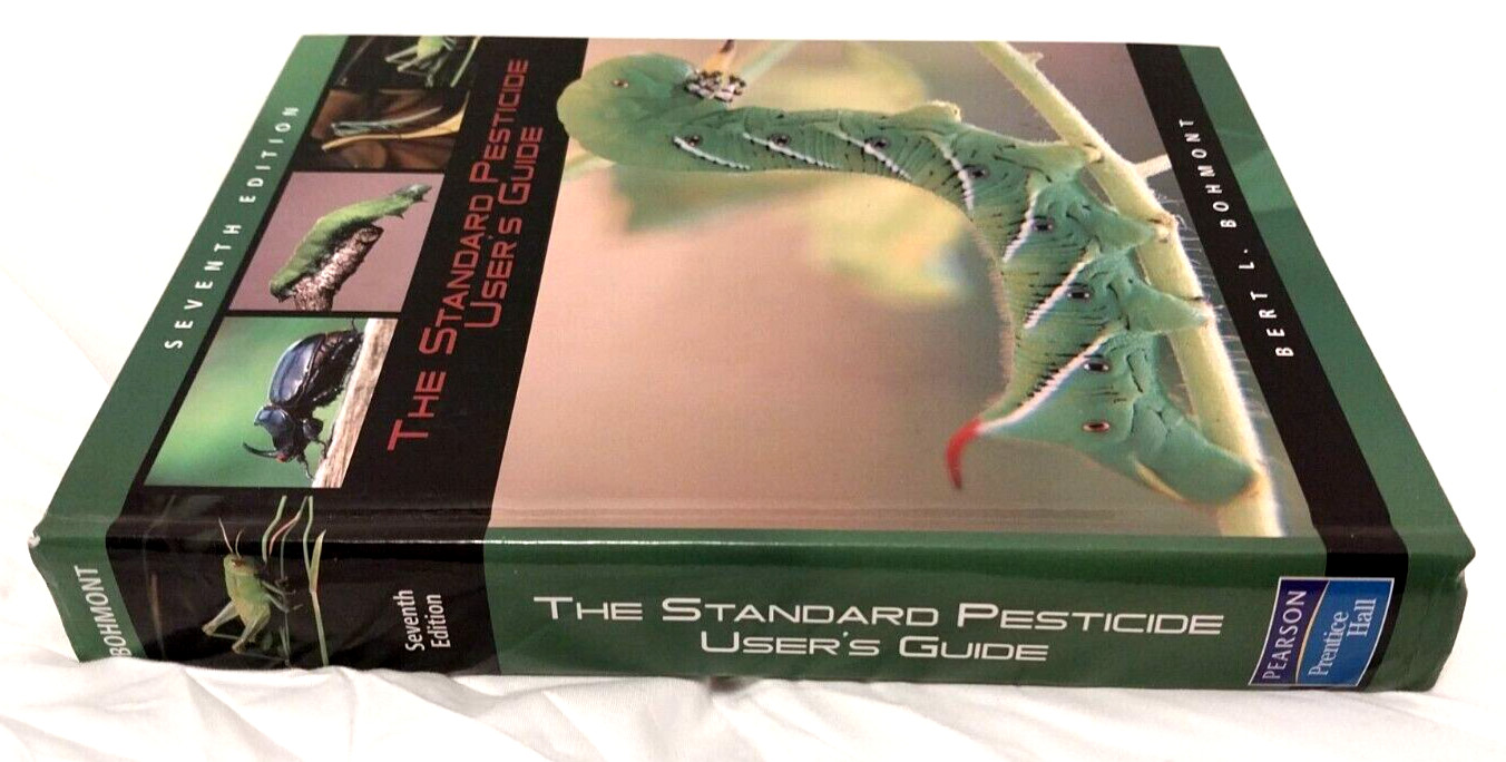 The Standard Pesticide User’s Guide by Bohmont, Bert L. Pearson College Div