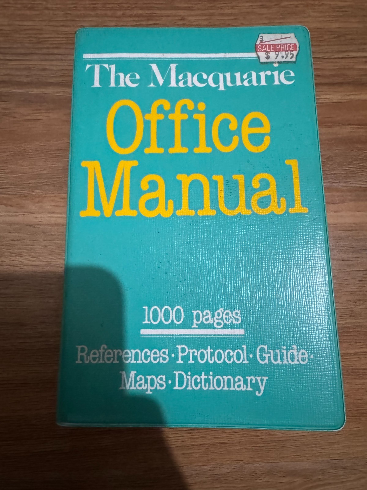 The Macquarie Office Manual 1000 Pages by Jennifer Rudwick