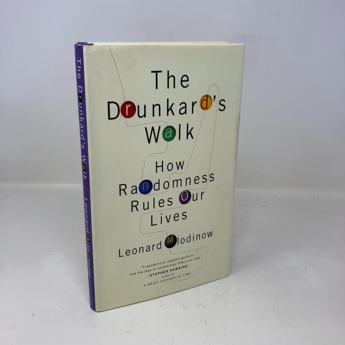 The Drunkard’s Walk: How Randomness Rules Our Lives by Leonard Mlodinow