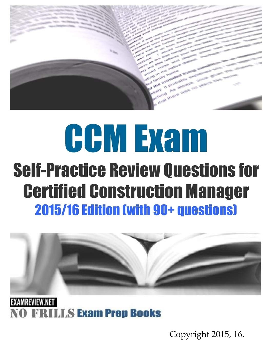 CCM Exam Self-Practice Review Questions for Certified Construction Manager: …