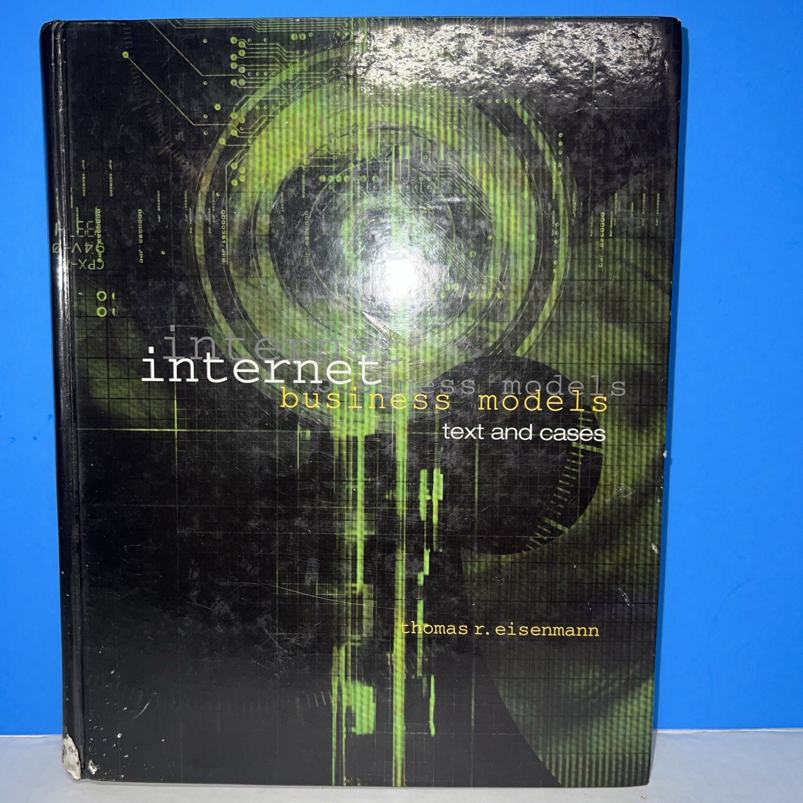 Internet Business Models : Text and Cases (2001, Hardcover)