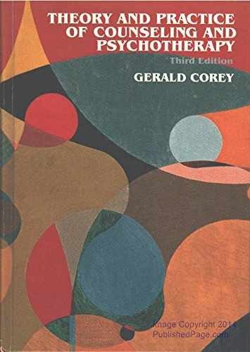 Theory and Practice of Counseling and – Hardcover, by Gerald Corey – Very Good