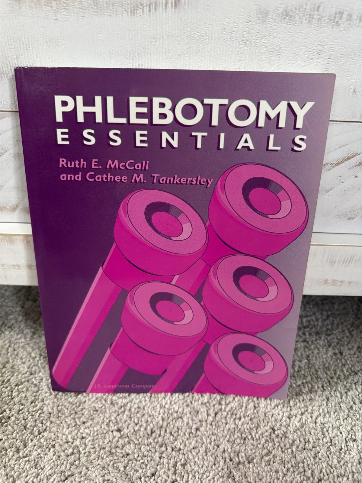PHLEBOTOMY ESSENTIALS By Ruth E. Mccall & Cathee M. Tankersley VG