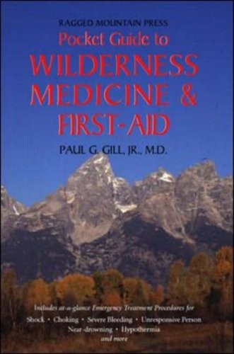 THE RAGGED MOUNTAIN PRESS POCKET GUIDE TO WILDERNESS By Paul Gill **Excellent**