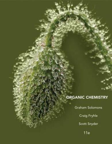 Organic Chemistry, 11th Edition – Hardcover By Solomons, T W Graham – GOOD