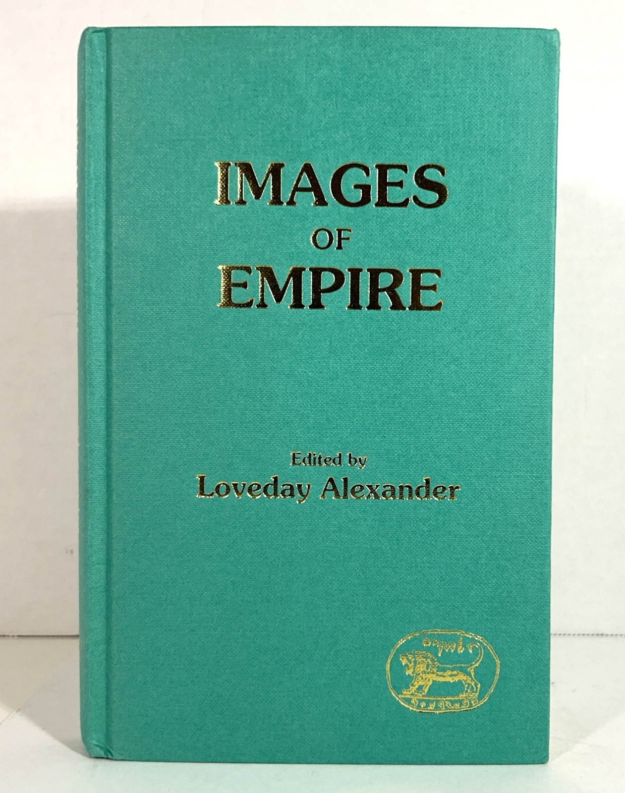 Images of Empire edited by Loveday Alexander 1991 JSOT Press Hardcover
