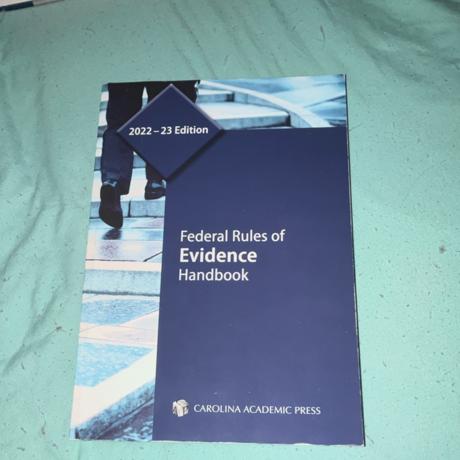 Carolina Academic Press Federal Rules of Evidence Handbook 2022-23 Paperback Law