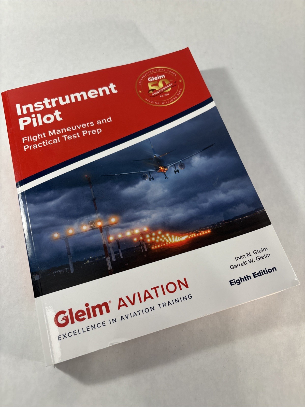 Instrument Pilot Flight Maneuvers and Practical Test Prep by Irvin N. Gleim