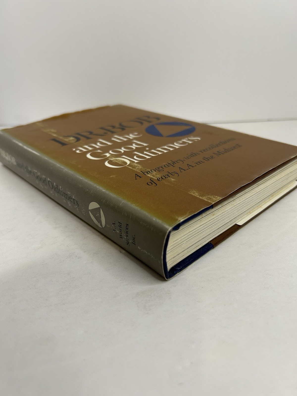 Dr. Bob and the Good Oldtimers – Alcoholics Anonymous – 2nd Print HCDJ