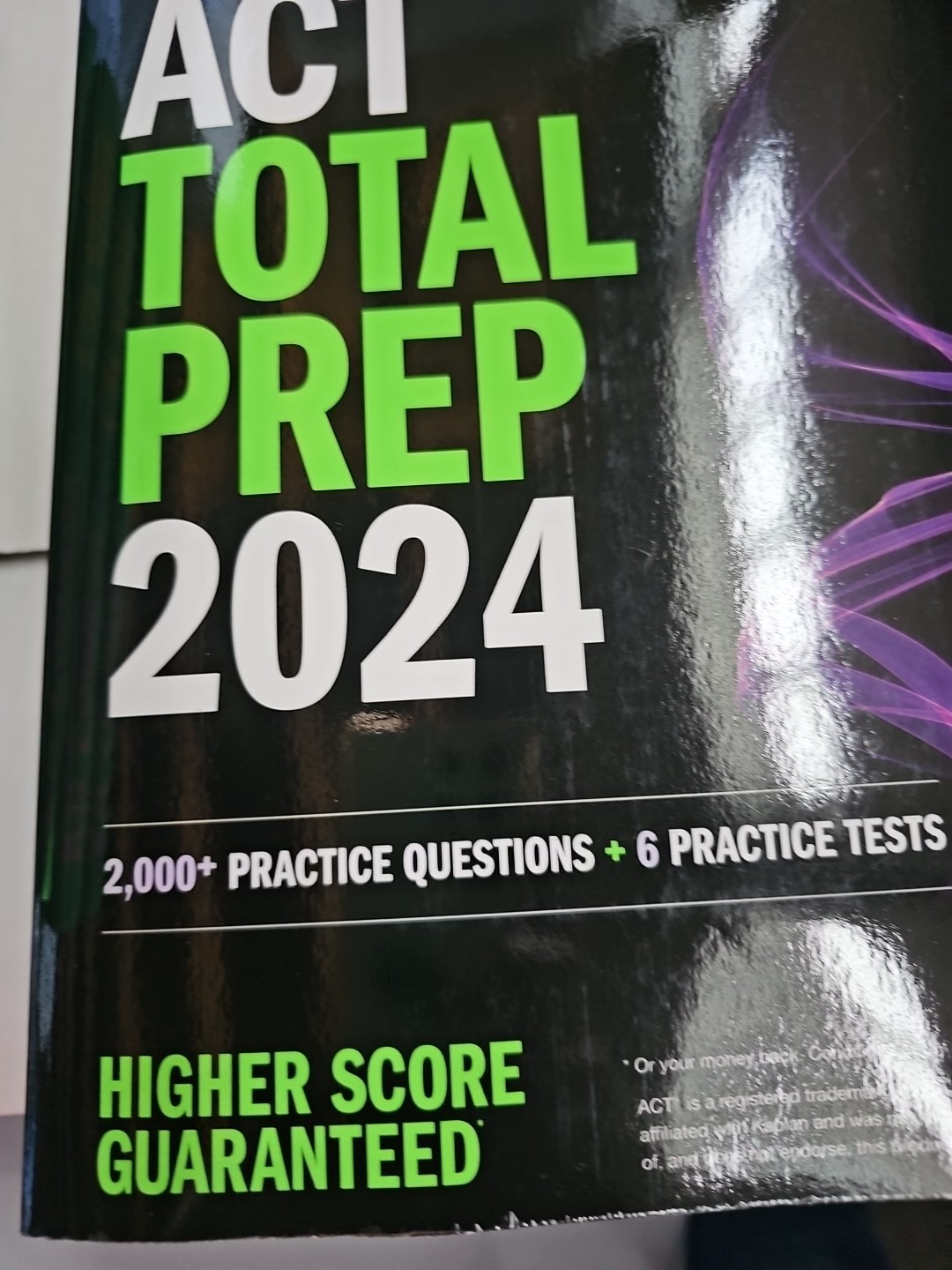 Kaplan Test Prep Ser.: ACT Total Prep 2024: Includes 2,000+ Practice Questions +