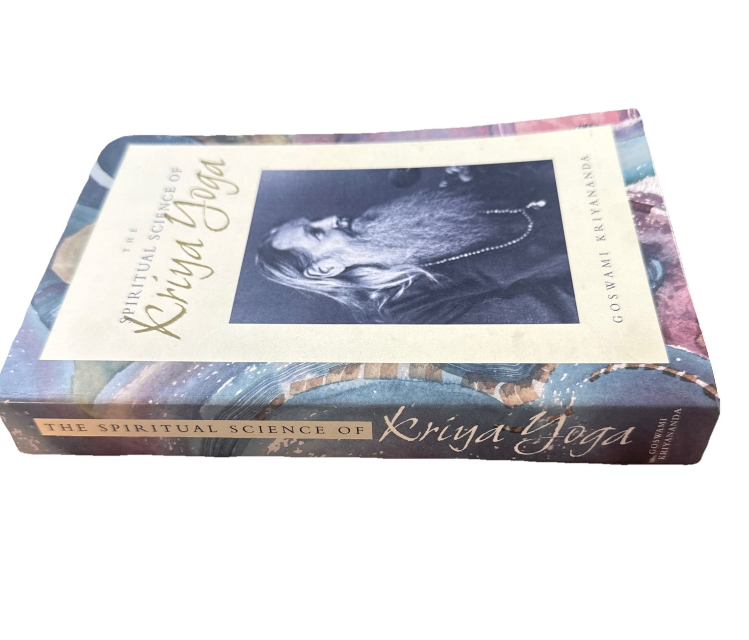 The Spiritual Science of Kriya Yoga – Goswami Kriyananda, paperback