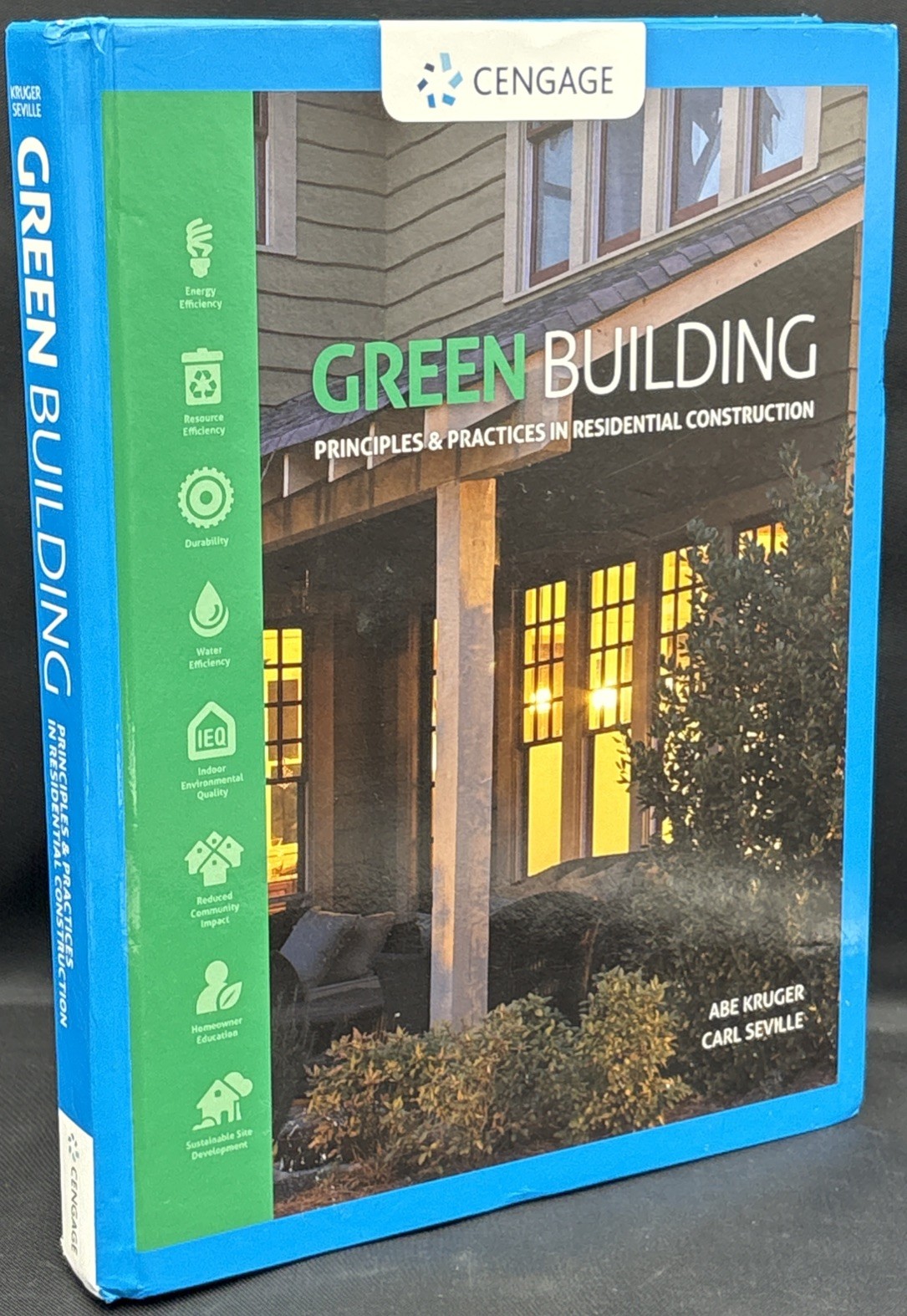 Green Building: Principles and Practices in Residential Construction Kruger /Sev