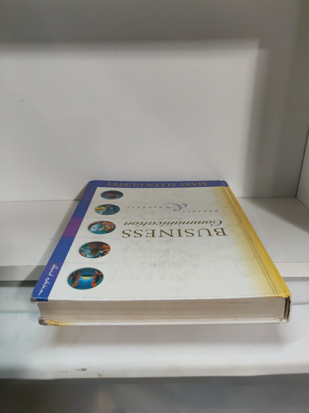 Business Communication : Process and Product by Mary Ellen Guffey (1999,…
