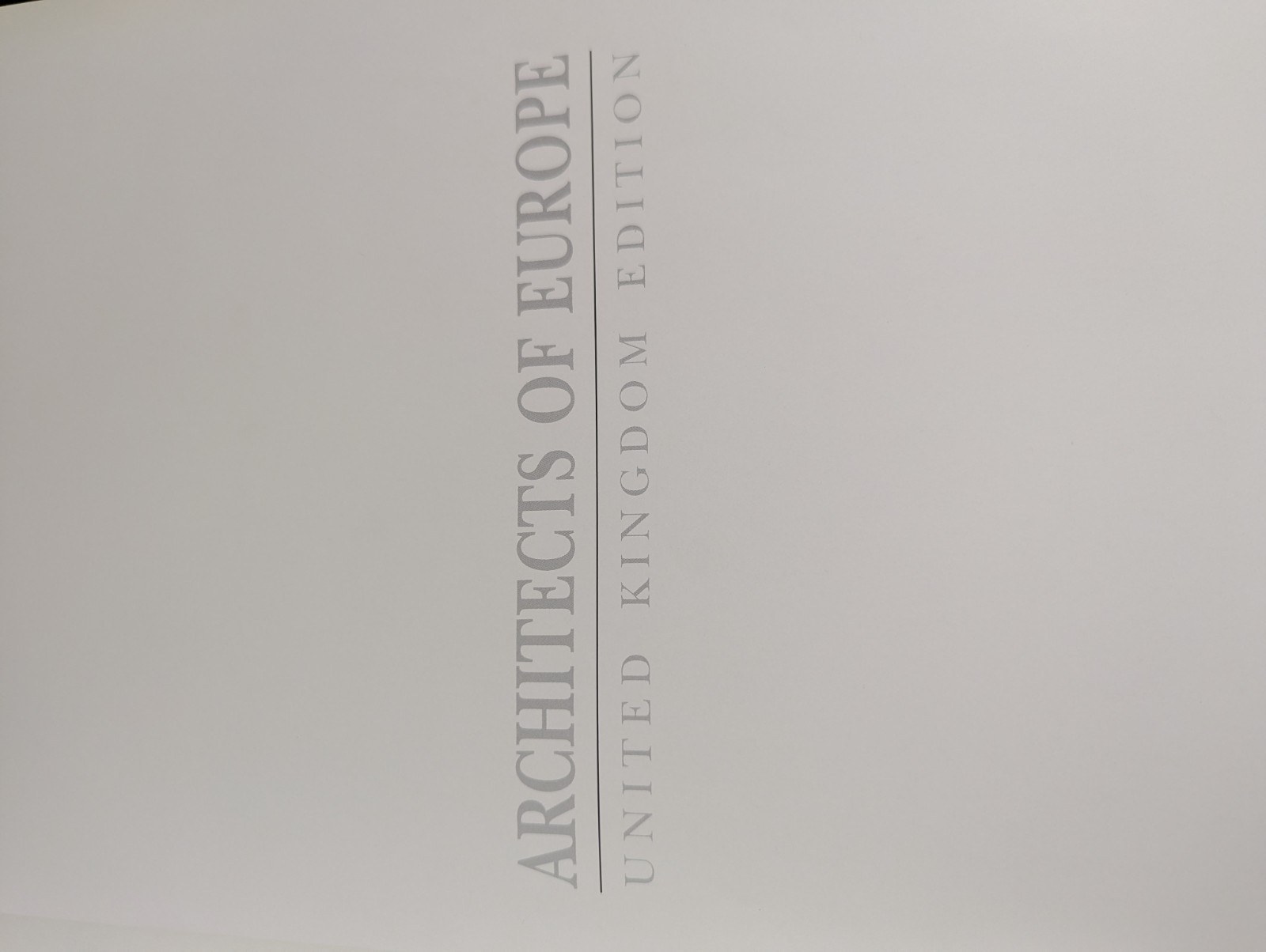 Architects of Europe: United Kingdom Edition 1990 Hardcover