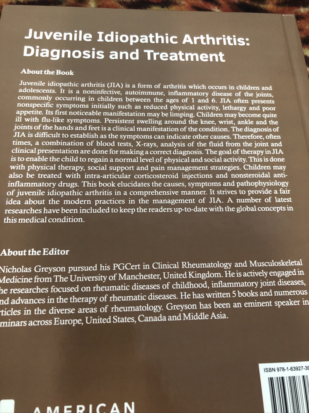 Juvenile Idiopathic Arthritis: Diagnosis and Treatment by Nicholas Greyson…