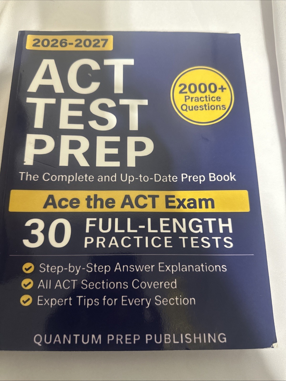 ACT Test Prep: The Complete and Fully Updated Prep Book to Ace the ACT Exam NEW