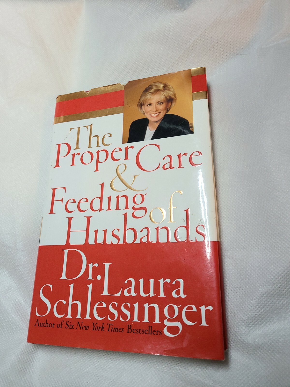 The Proper Care and Feeding of Husbands 180 Pages Hardcover Ed