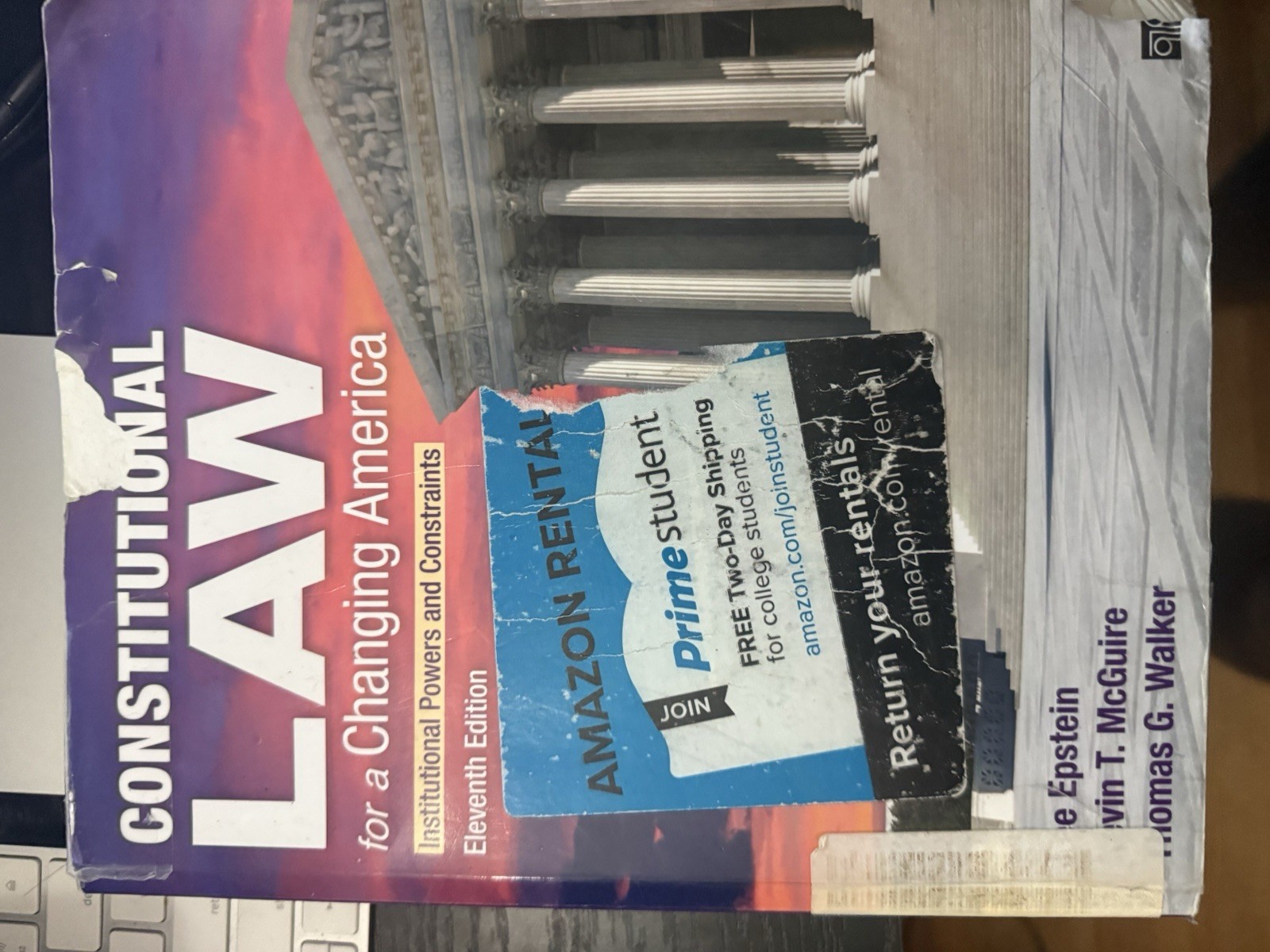 Constitutional Law for a Changing America 11th Ed by Epstein, McGuire, Walker