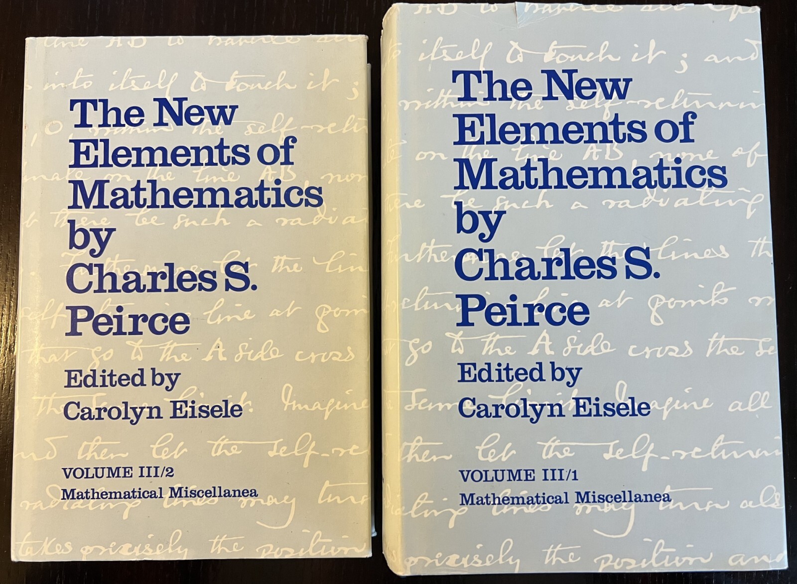 The New Elements of Mathematics_Volume 3 in 2 Parts_Charles S. Peirce_VG+