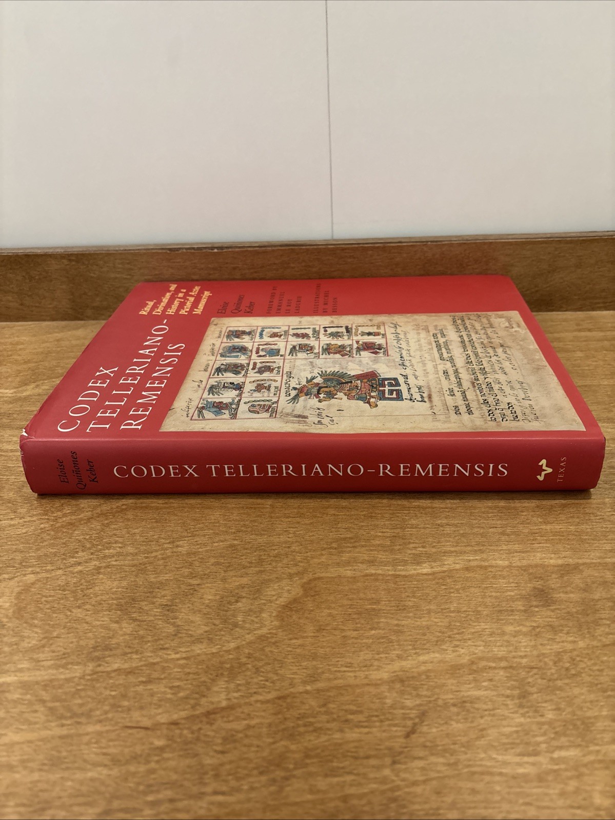 Codex Telleriano-Remensis : Ritual, Divination, and History in a Pictorial Aztec