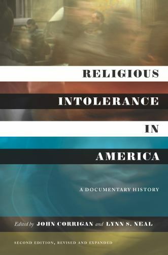 Religious Intolerance in America, Second Edition: A Documentary History by