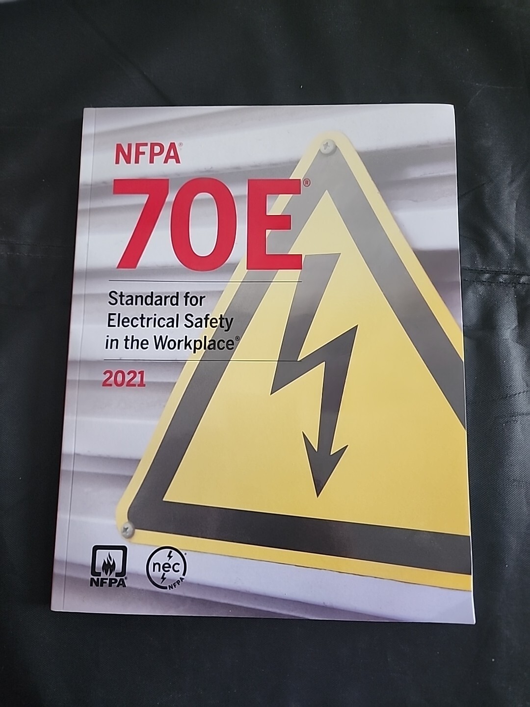 Electrical Safety-Related Work Practices, Based on the NFPA 70E 2021 by…