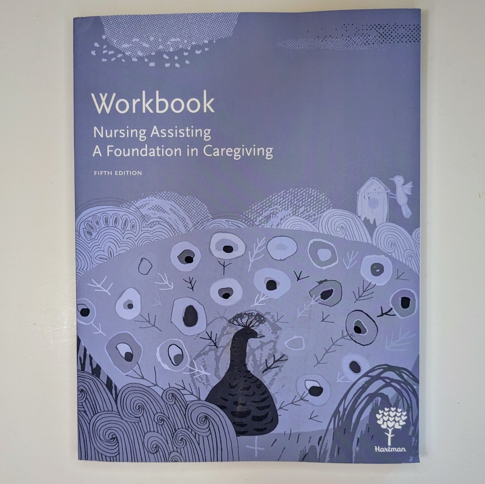 Workbook for Nursing Assisting: A Foundation in Caregiving, 5e – GOOD