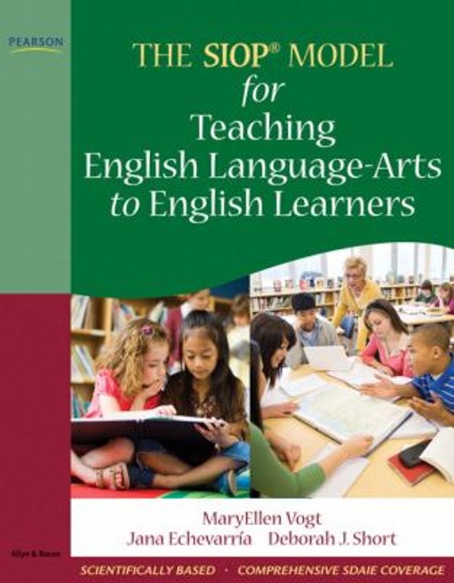 The SIOP Model for Teaching English Language-Arts to English Lear