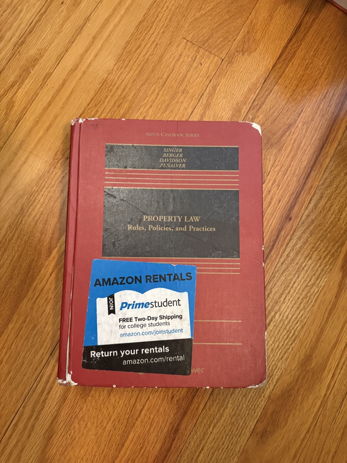 Aspen Casebook Ser.: Property Law : Rules, Policies, and Practices by Bethany R.