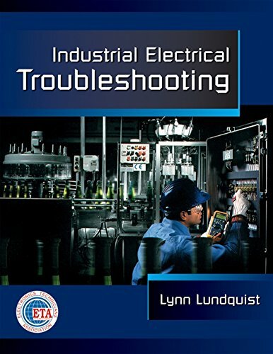 Industrial Electrical Troubleshooting (Electrical Trades S) by Lundquist, Lyn…
