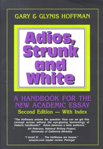 Adios, Strunk and White – Paperback – VERY GOOD